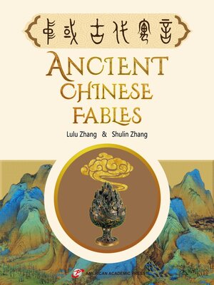 cover image of Ancient Chinese Fables